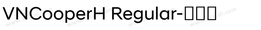 VNCooperH Regular字体转换